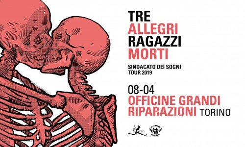 Cambio data/venue: i Tre Allegri Ragazzi Morti in concerto alle OGR Torino
